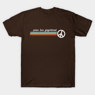 Peace Love Gingerbread T-Shirt